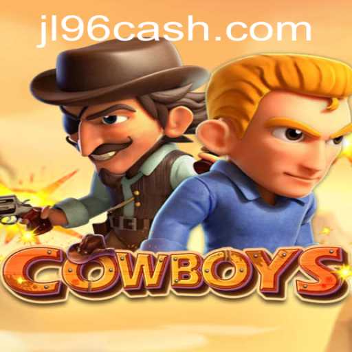 COWBOYS: An Exciting New Era in Gaming with JL96.COM