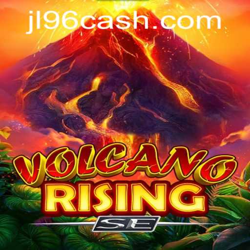 Exploring the Exciting World of VolcanoRisingSE: A Complete Guide